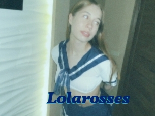 Lolarosses