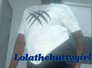 Lolathebuttygirl