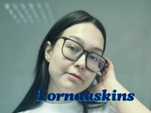 Lornaaskins