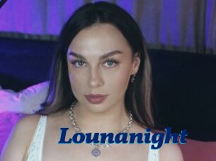 Lounanight