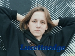 Lucettaedge