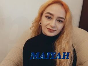 MAIYAH