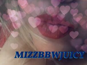 MIZZBBWJUICY