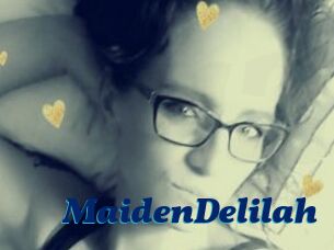 MaidenDelilah