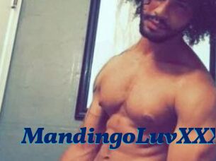 MandingoLuvXXX