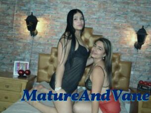 MatureAndVane