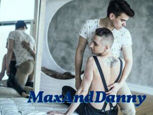 MaxAndDanny