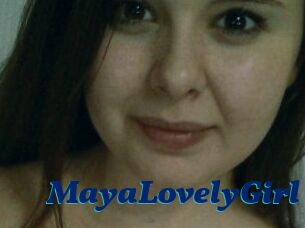 MayaLovelyGirl