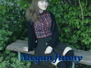 Megan_funny