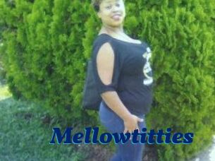 Mellowtitties