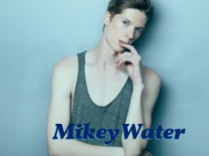 MikeyWater