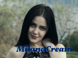 MilanaCream