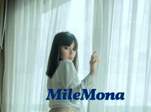 MileMona