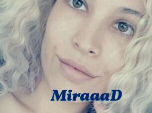 MiraaaD