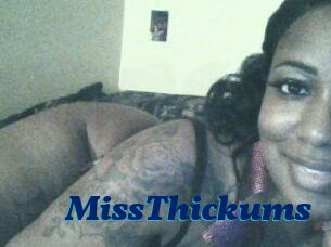 MissThickums