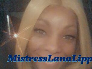 MistressLanaLipps