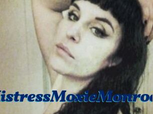 MistressMoxieMonroe