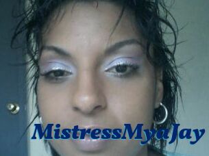 MistressMyaJay