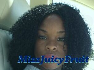 MizzJuicyFruit