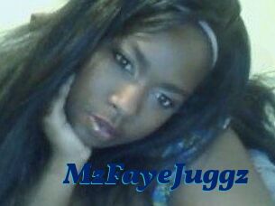 MzFayeJuggz