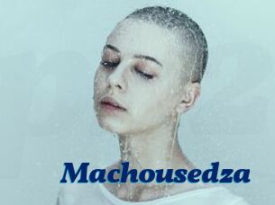 Machousedza