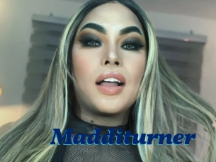 Madditurner