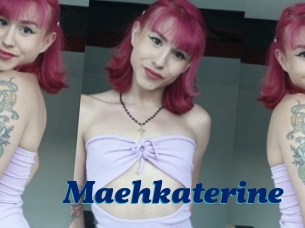 Maehkaterine