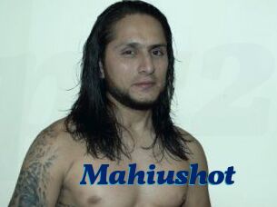 Mahiushot