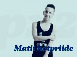 Matii_hotpriide