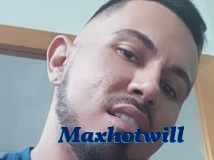 Maxhotwill