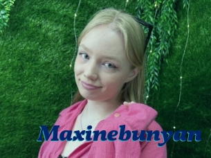 Maxinebunyan