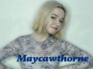 Maycawthorne