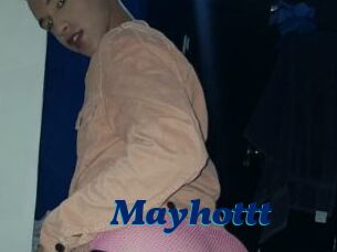 Mayhottt