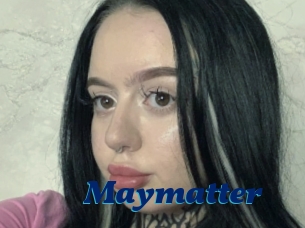 Maymatter