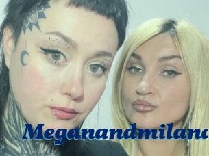 Meganandmilana