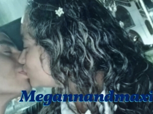 Megannandmaxi