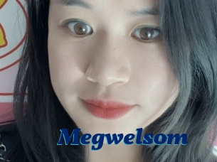 Megwelsom