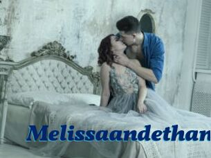 Melissaandethan