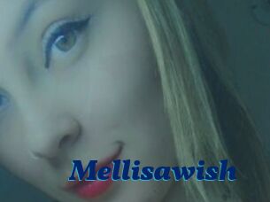 Mellisawish