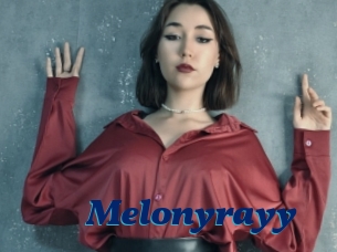 Melonyrayy