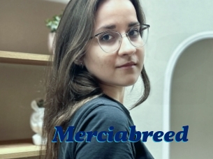 Merciabreed