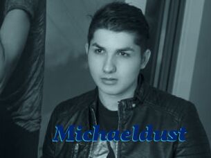 Michaeldust