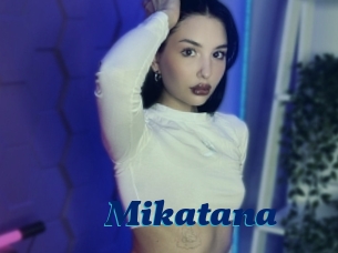 Mikatana