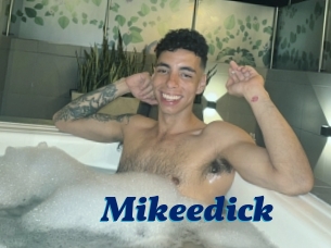 Mikeedick