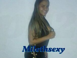 Milethsexy