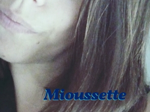 Mioussette