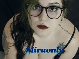 Miraonly