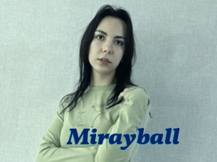 Mirayball