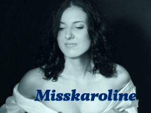 Misskaroline