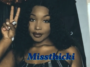 Missthicki